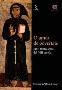 O amor de povertate. Canti francescani del XIII secolo